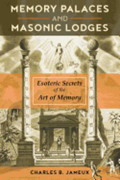 Bild på Memory Palaces And Masonic Lodges